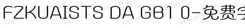 FZKUAISTS DA GB1 0字体转换